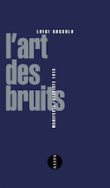 Art des bruits (L') [ancienne édition]